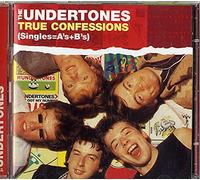 The Undertones - True Confessions