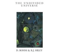 The Undivided Universe: An Ontological Interpretation of Quantum Theory