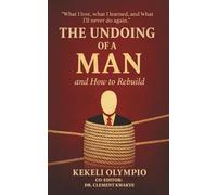 The Undoing of A Man