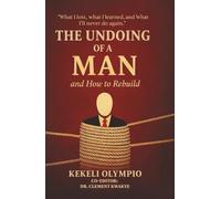 The Undoing of A Man