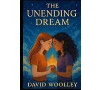 The Unending Dream