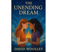 The Unending Dream
