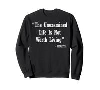 The Unexamined Life Is Not Worth Living Socrates Sudadera