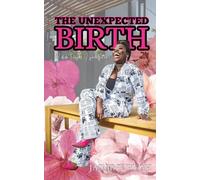 The Unexpected Birth: I didn’t lose; I sacrificed.