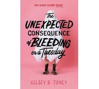 The Unexpected Consequence of Bleeding on a Tuesday