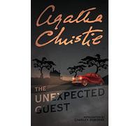 THE UNEXPECTED GUEST