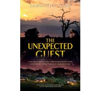 The Unexpected Guest: A Novel Out of Africa