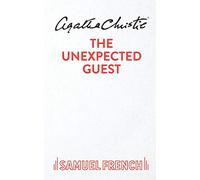 The Unexpected Guest (Acting Edition S.)