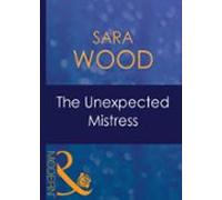 The Unexpected Mistress (ebook)