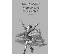The Unfiltered Memoir Of A Broken Girl.: a cornwall dream