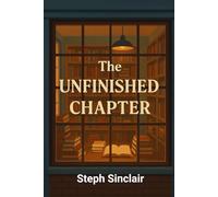 The Unfinished Chapter