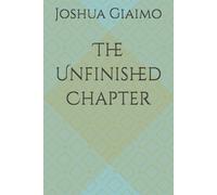 The Unfinished Chapter