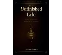 The Unfinished Life