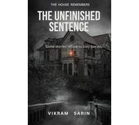 THE UNFINISHED SENTENCE