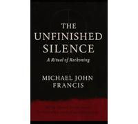 The Unfinished Silence: A Ritual of Reckoning