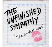 The unfinished sympathy - The loveless curse