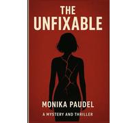 The Unfixable: The Mind Breaks Where No One Can See