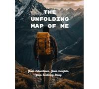 THE UNFOLDING MAP OF ME: A journey of solo travel, Soul Searching, Self-Healing, A travel memoir of self-discovery, One woman's path of travel.