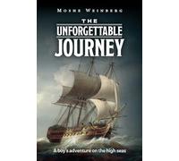 The Unforgettable Journey: A boy's adventure on the high seas
