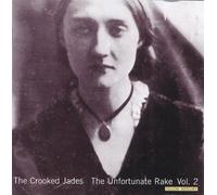 The Unfortunate Rake Vol.2