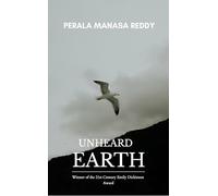 THE UNHEARD EARTH Voices Neglected by Humans