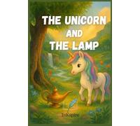 The Unicorn and The Lamp: A Coloring Book for Children