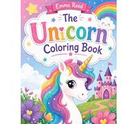 The Unicorn Coloring Book: 50 Beautiful Drawing Pages for Kids, Teenagers and Adults | Cute and Relaxing Stress Relief Coloring Book