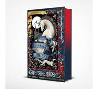 The Unicorn Hunters: The enchanting new fantasy novel from the Sunday Times bestselling author of The Bear and the Nightingale