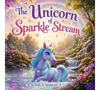 The Unicorn of Sparkle Stream