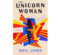 The Unicorn Woman: The Pulitzer Prize Finalist for 2025