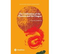 The Unification of the Phoenix and the Dragon: China, Iran, Middle East