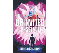 The Uninvited Passenger