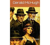THE UNION: Girls Guns and Guts
