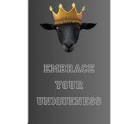 THE UNIQUENESS JOURNAL: EMBRACE YOUR UNIQUENESS BY TONY PRINCE