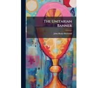 The Unitarian Banner
