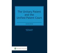 The Unitary Patent and the Unified Patent Court