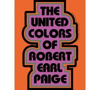 The United Colors of Robert Earl Paige