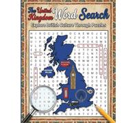 The United Kingdom Word Search: Large Print Puzzle Book About England, Scotland, Wales & Northern Ireland for Adults