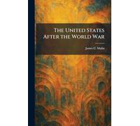 The United States After the World War