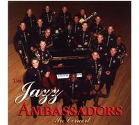 Jazz Ambassadors - IN CONCERT