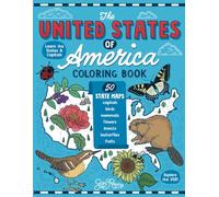 The United States of America Coloring Book: Fifty State Maps with Capitals and Symbols like Motto, Bird, Mammal, Flower, Insect, Butterfly or Fruit (Explore the World Geography Coloring Books)