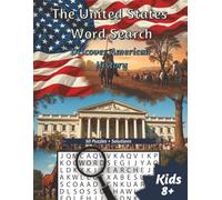 The United States Word Search: Discover American History
