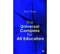 The Universal Compass For All Educators (ebook)