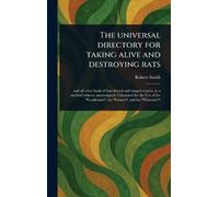 The Universal Directory for Taking Alive and Destroying Rats