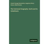 The Universal Geography. Earth and its Inhabitants