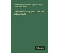 The Universal Geography. Earth and its Inhabitants