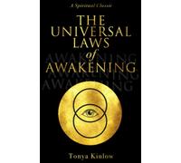 The Universal Laws of Awakening: A Spiritual Classic: 1 (TK Inspirations)