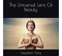The Universal Lens Of Beauty