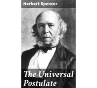 The Universal Postulate (ebook)