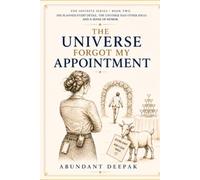 The Universe Forgot My Appointment: 2 (The Infinite Series)